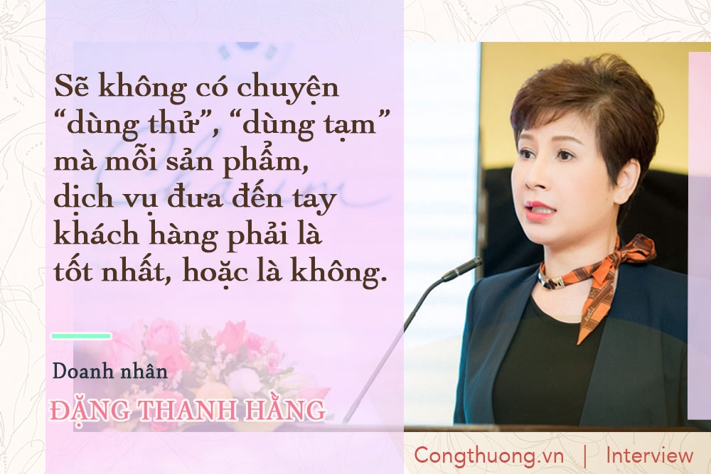 Nữ doanh nhân Đặng Thanh Hằng và triết lý Tâm, Tín trong kinh doanh