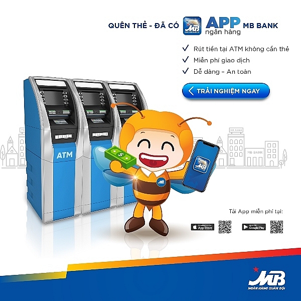 APP MBBank: Rút tiền ATM không cần thẻ, an toàn tuyệt đối app mbbank rut tien atm khong can the an toan tuyet doi