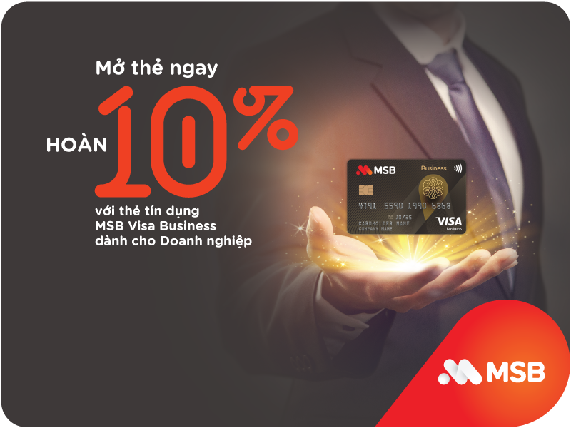 MSB ra mắt thẻ tín dụng MSB Visa Business với nhiều ưu đãi hấp dẫn