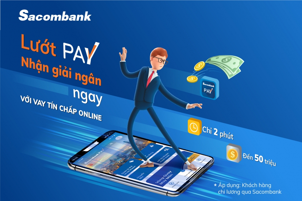 Vay trả góp trên ứng dụng Sacombank Pay không cần tài sản đảm bảo
