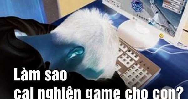 DIỄN ĐÀN CAI NGHIỆN GAME: Cùng con vượt qua "cơn nghiện" DIỄN ĐÀN CAI NGHIỆN GAME: Cùng con vượt qua "cơn nghiện"