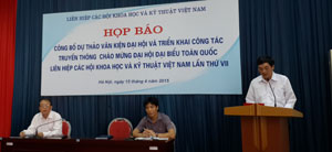 Liên hiệp các Hội Khoa học và Kỹ thuật Việt Nam: Chuẩn bị chu đáo cho đại hội VII trong tháng 6 Liên hiệp các Hội Khoa học và Kỹ thuật Việt Nam: Chuẩn bị chu đáo cho đại hội VII trong tháng 6