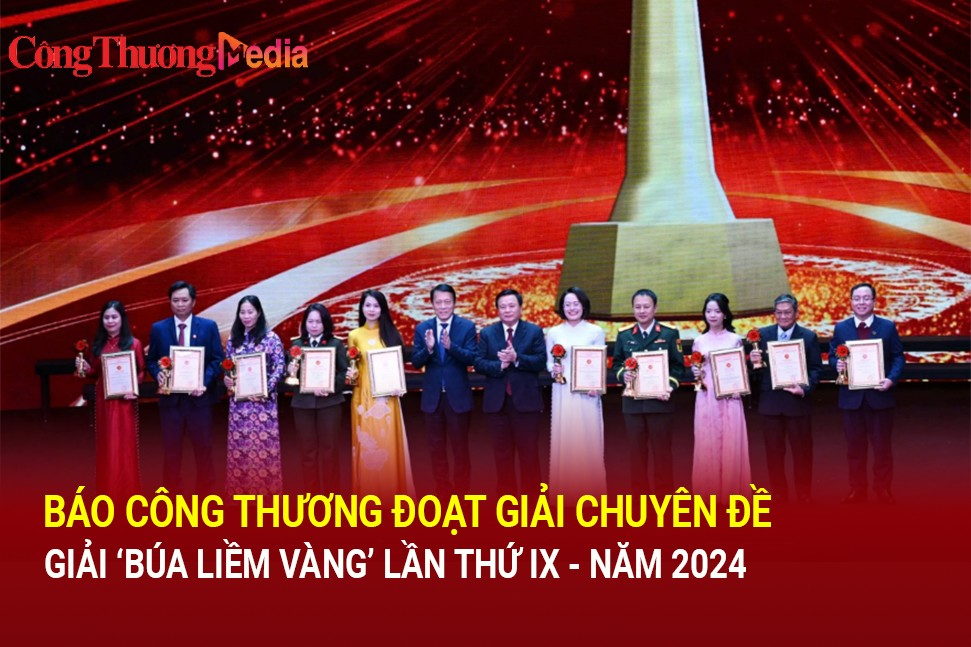 Giải 'Búa liềm vàng' lần thứ IX - năm 2024: Báo Công Thương đoạt giải Chuyên đề với loạt bài 3 kỳ
