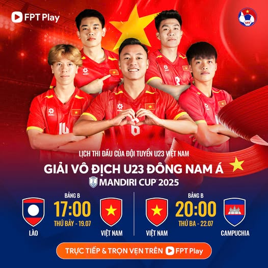 Lịch thi đấu bóng đá ngày 19/7: U23 Việt Nam và U23 Lào