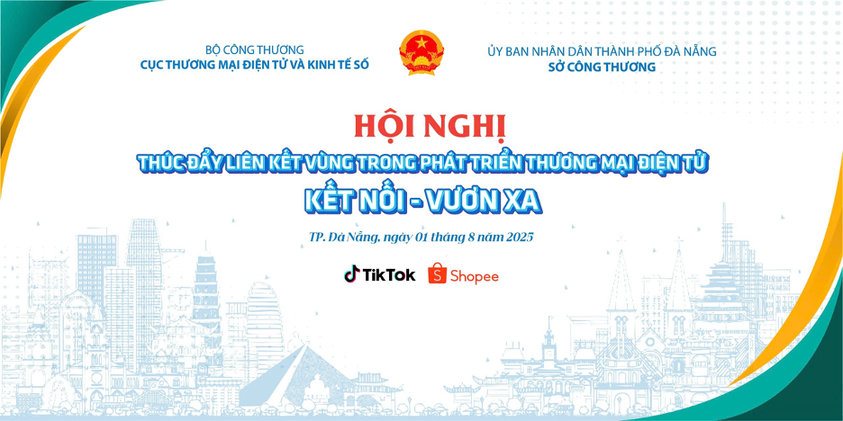 Sắp diễn ra Hội nghị thúc đẩy liên kết vùng trong phát triển thương mại điện tử 2025