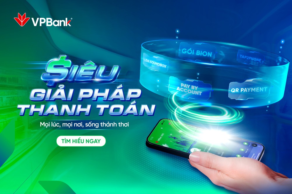 Siêu giải pháp thanh toán VPBank - Giải pháp tài chính hỗ trợ hộ kinh doanh quản lý hiệu quả
