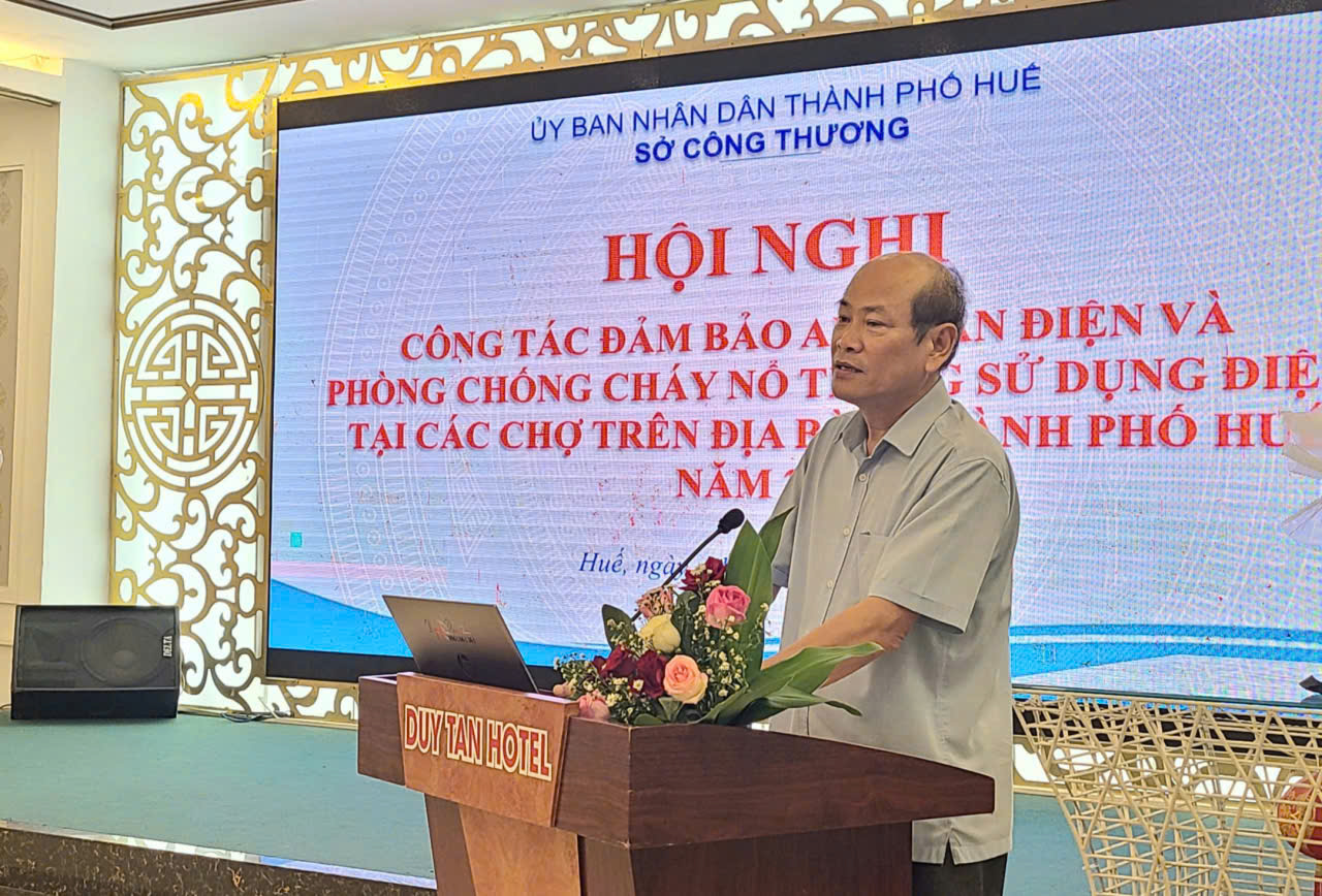Thành phố Huế: Hội nghị đảm bảo an toàn điện, phòng, chống cháy nổ ở chợ