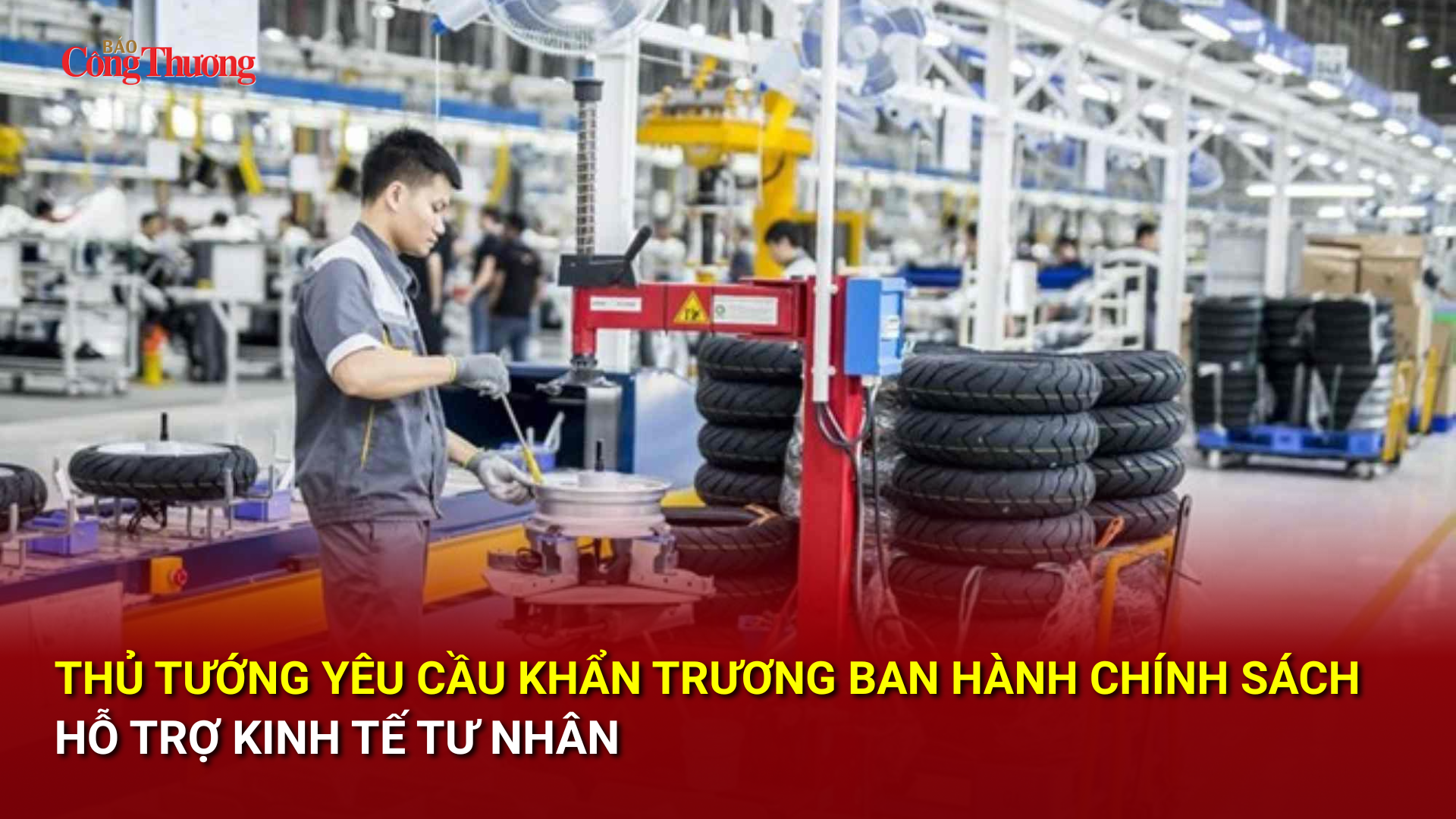 Thủ tướng yêu cầu khẩn trương ban hành chính sách hỗ trợ kinh tế tư nhân