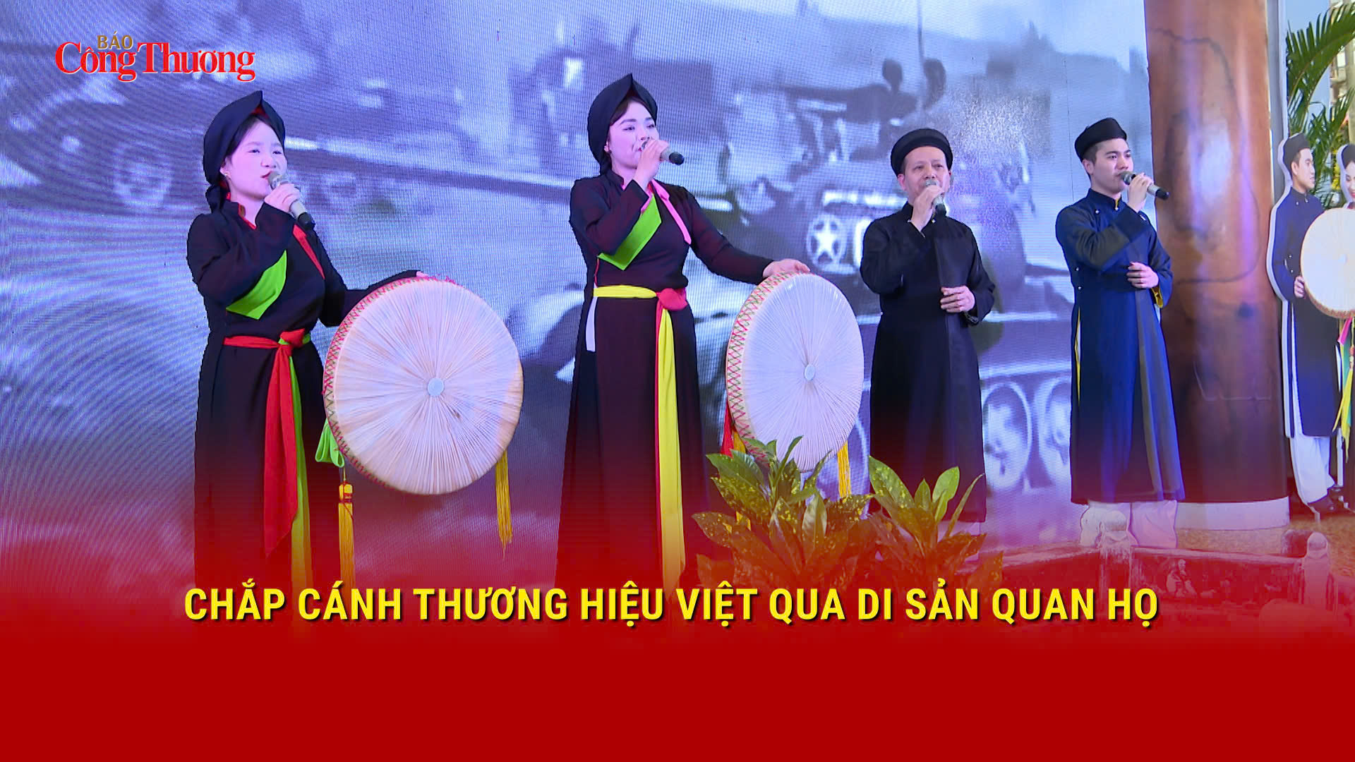 Chắp cánh thương hiệu Việt qua di sản Quan họ 