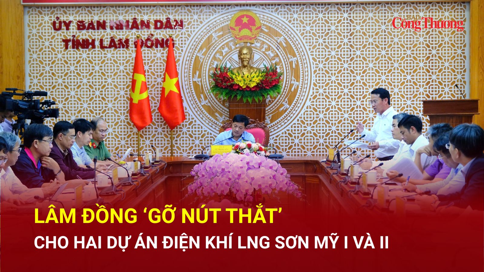 Lâm Đồng 'gỡ nút thắt' cho hai dự án điện khí LNG Sơn Mỹ I và II