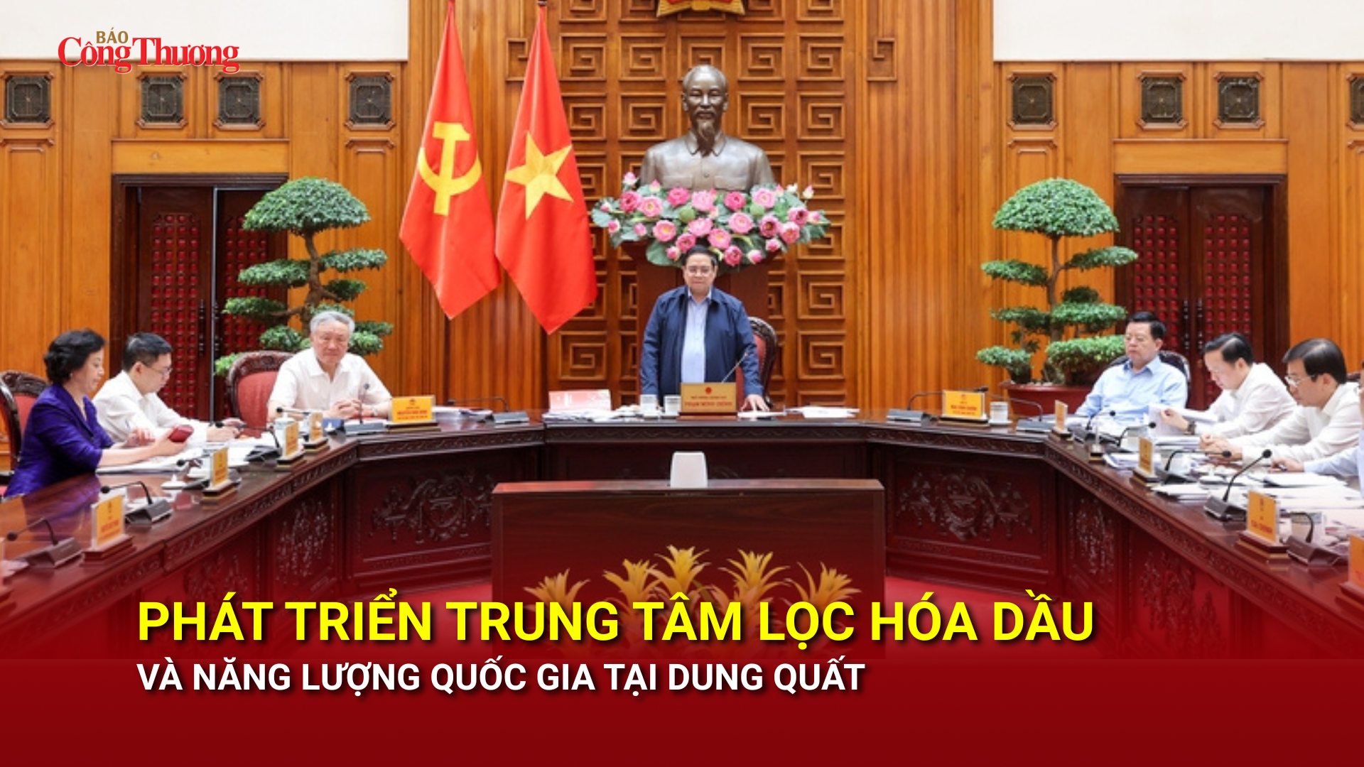 Phát triển Trung tâm Lọc hóa dầu và năng lượng quốc gia tại Dung Quất