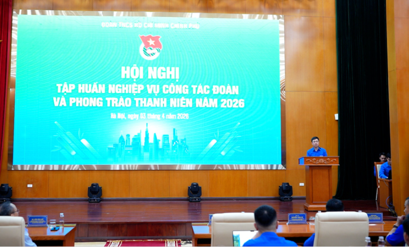 Đoàn Thanh niên Chính phủ tổ chức Hội nghị Tập huấn nghiệp vụ công tác Đoàn và phong trào thanh niên năm 2026. Đây là sự kiện quan trọng nhằm nâng cao năng lực cho đội ngũ cán bộ đoàn chủ chốt, chuẩn bị cho Đại hội Đoàn toàn quốc vào tháng 6 tới.