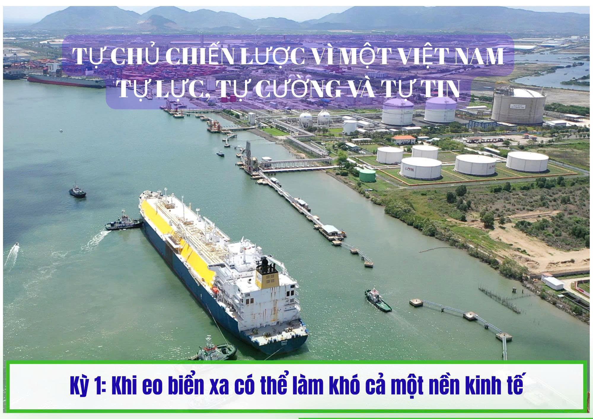 Tự chủ chiến lược vì một Việt Nam tự lực, tự cường và tự tin