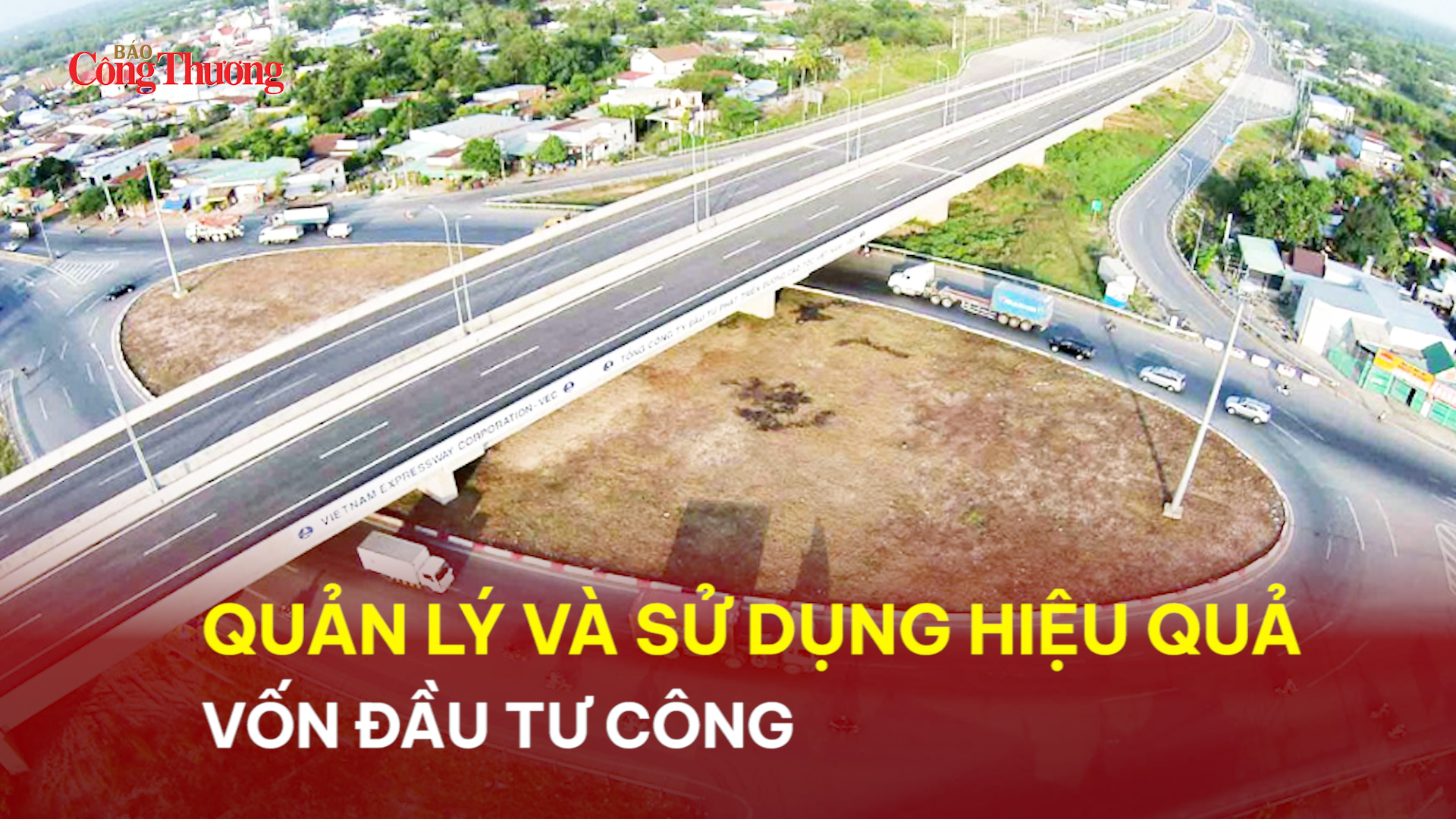 Quản lý và sử dụng hiệu quả vốn đầu tư công