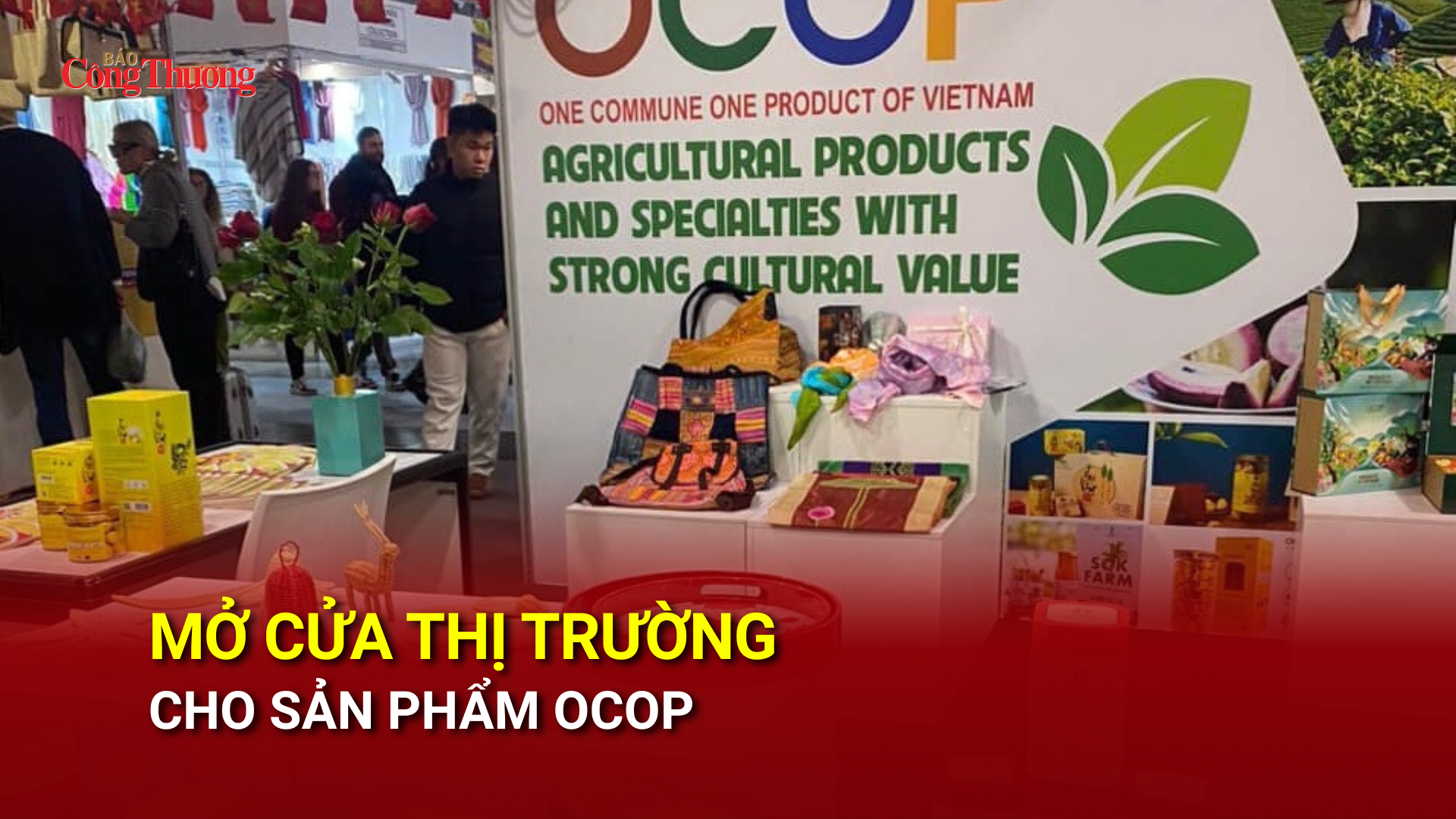 Mở cửa thị trường cho sản phẩm OCOP