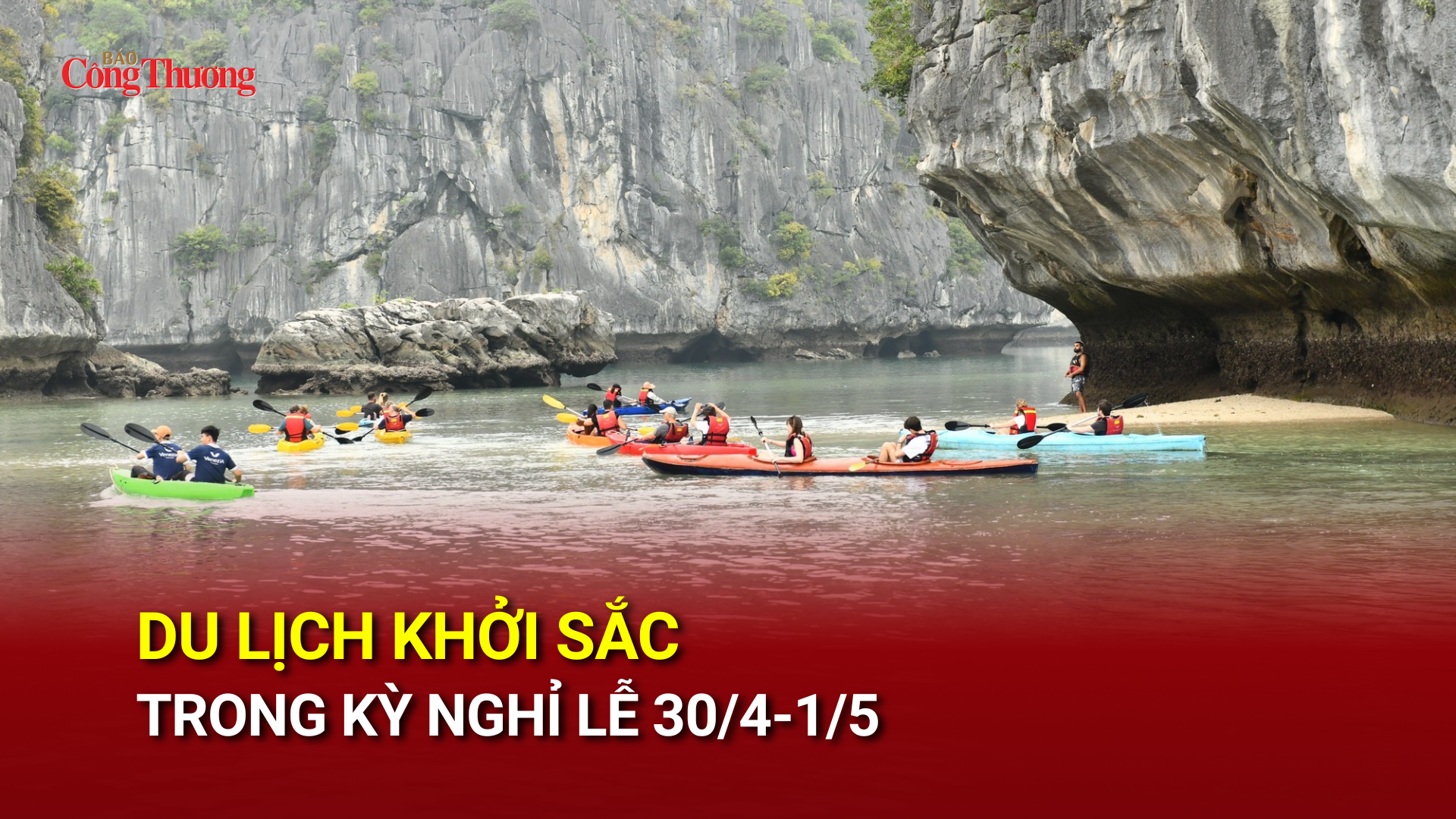 Du lịch khởi sắc trong kỳ nghỉ lễ 30/4-1/5