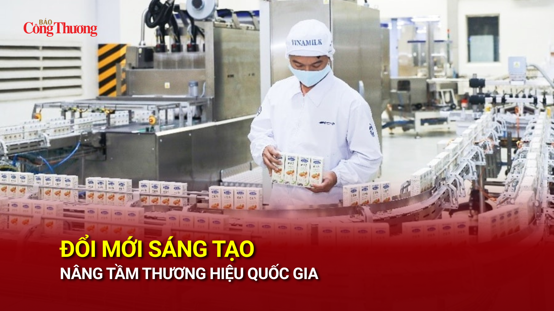 Đổi mới sáng tạo nâng tầm Thương hiệu Quốc gia