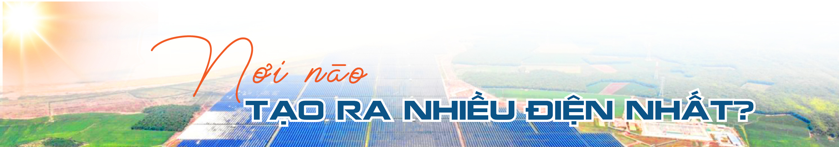 Điện mặt trời Việt Nam: Kỳ 3 - Bản đồ nắng trên dải đất hình chữ S - 7